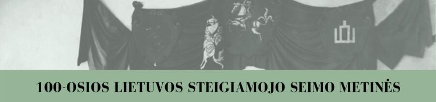 100-osios Lietuvos Steigiamojo Seimo metinės